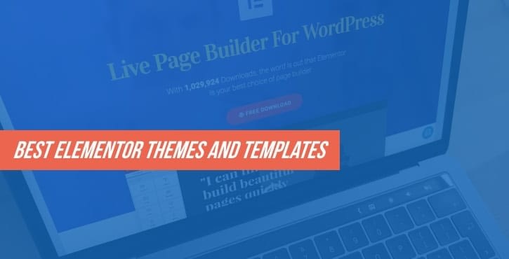 20 best elementor themes and templates for 2018