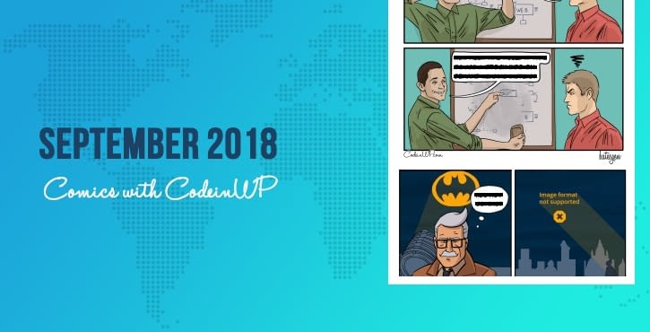 September 2018 Comics with CodeinWP
