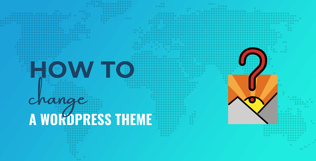 how to change wordpress theme