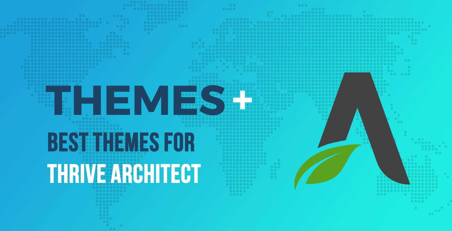 Best Themes for Thrive Architect