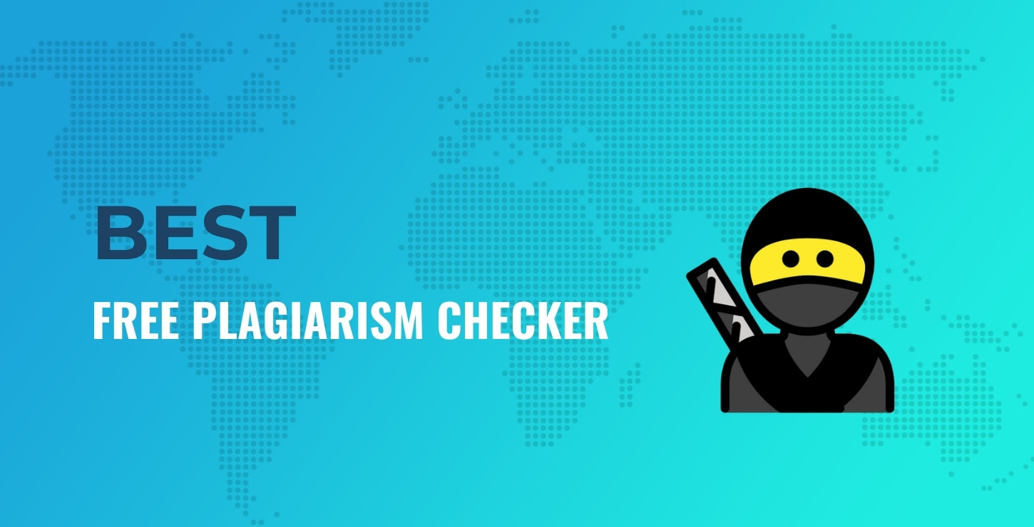 what is the best plagiarism checker free