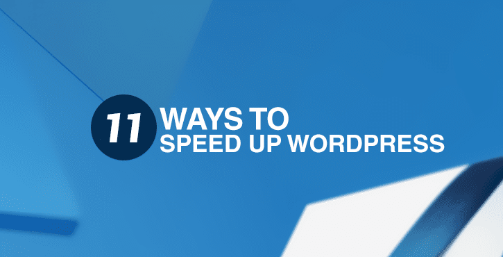 11 ways to speed up WordPress