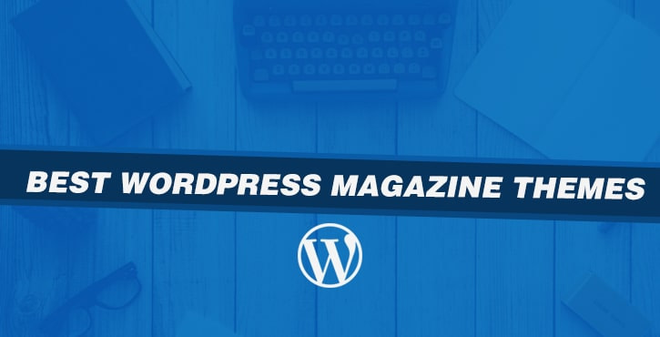 Best-WordPress-Magazine-Themes
