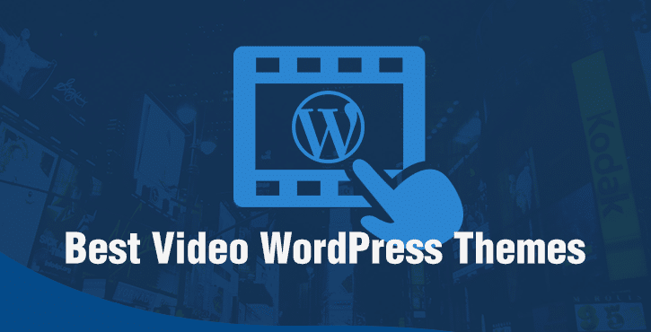 Best Video WordPress Themes