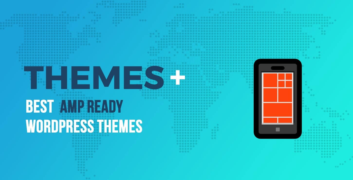 AMP Ready WordPress Themes