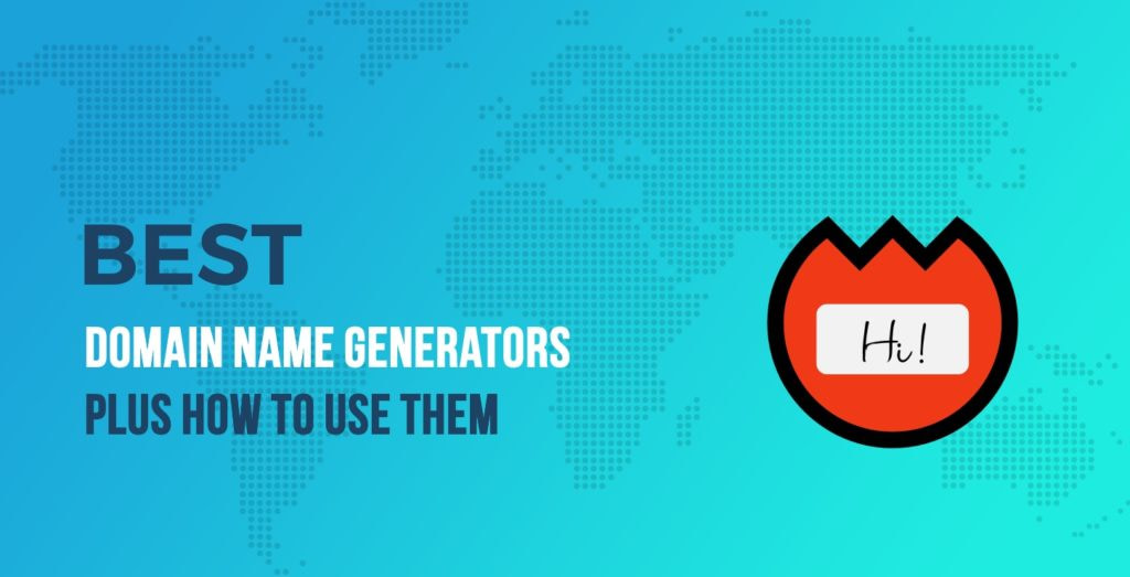 5 Best Domain Name Generators Plus How To Use Them 2020