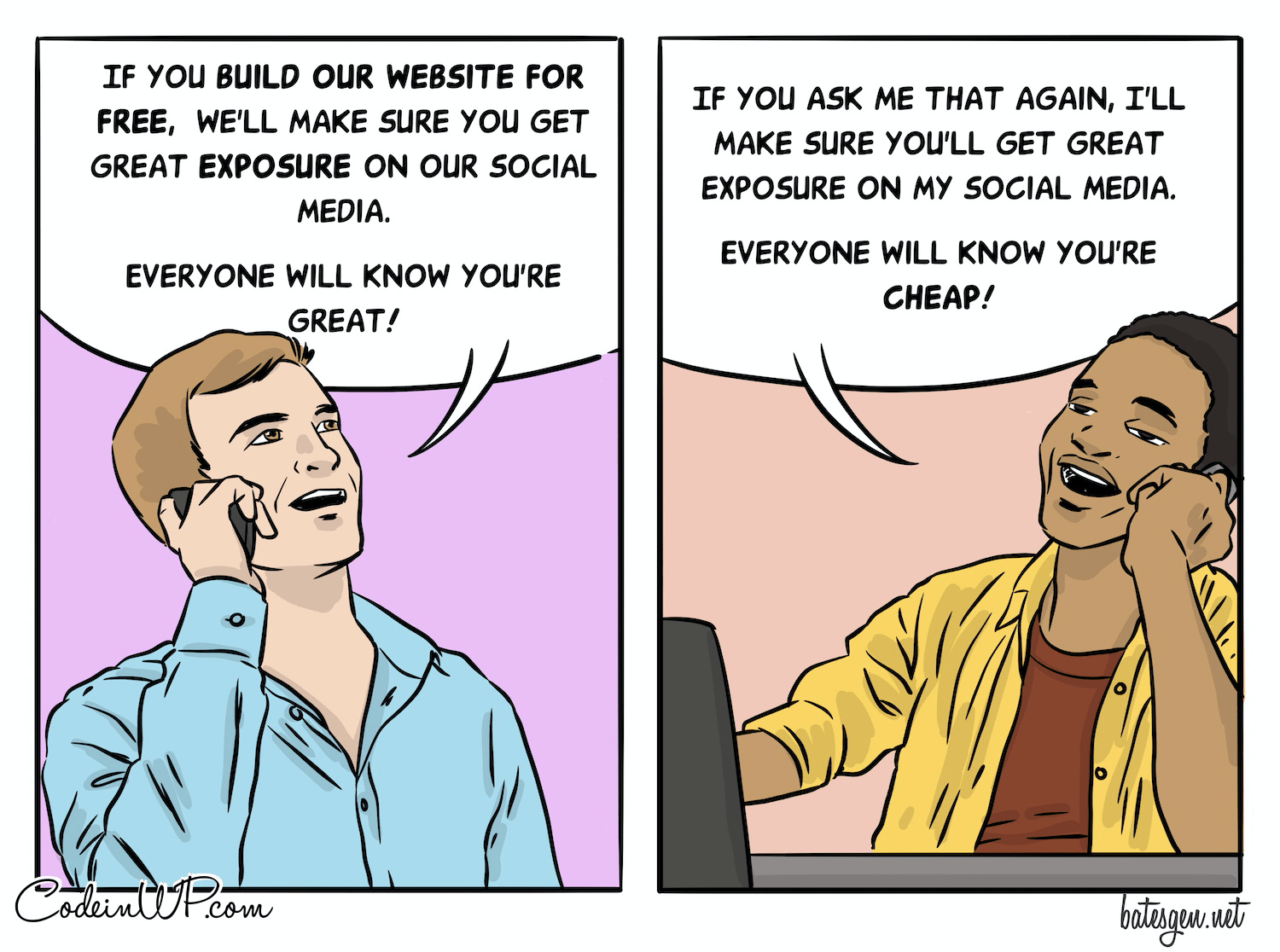 A joke about doing hours of work for exposure
