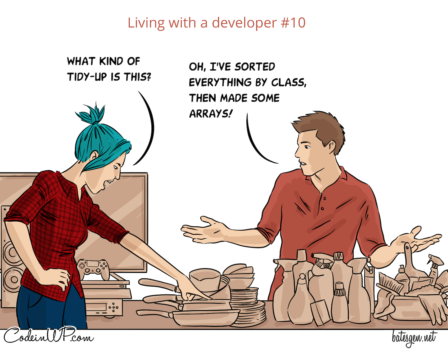 What is it like to live with a developer?