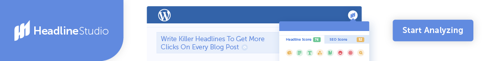 Headline Studio + WordPress = Write Better Headlines.