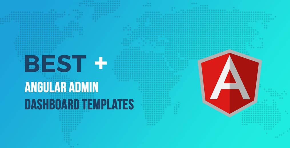 12+ of the Best Angular Admin Dashboard Templates in 2025