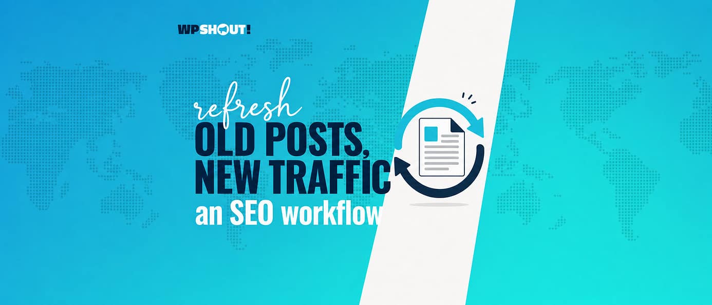 refresh old content seo wordpress