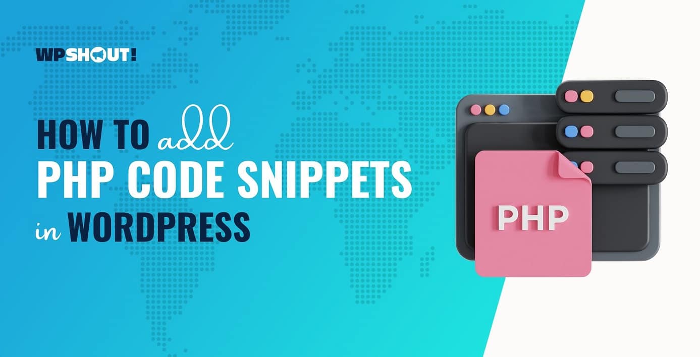 How to add PHP code snippets in WordPress