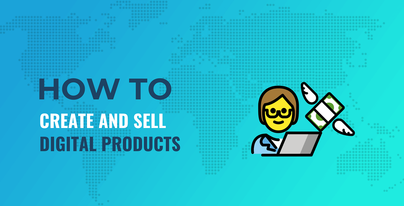 how to sell digital products