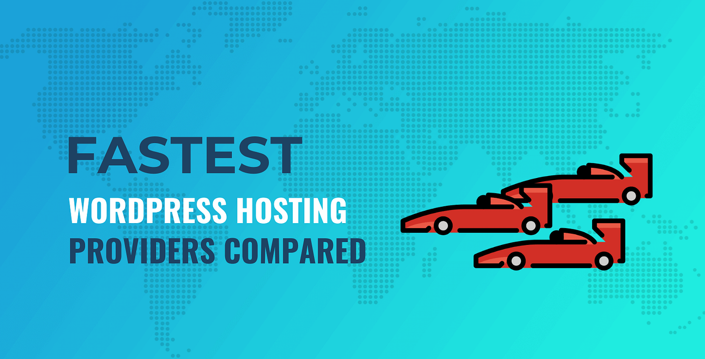 fastest WordPress hosting
