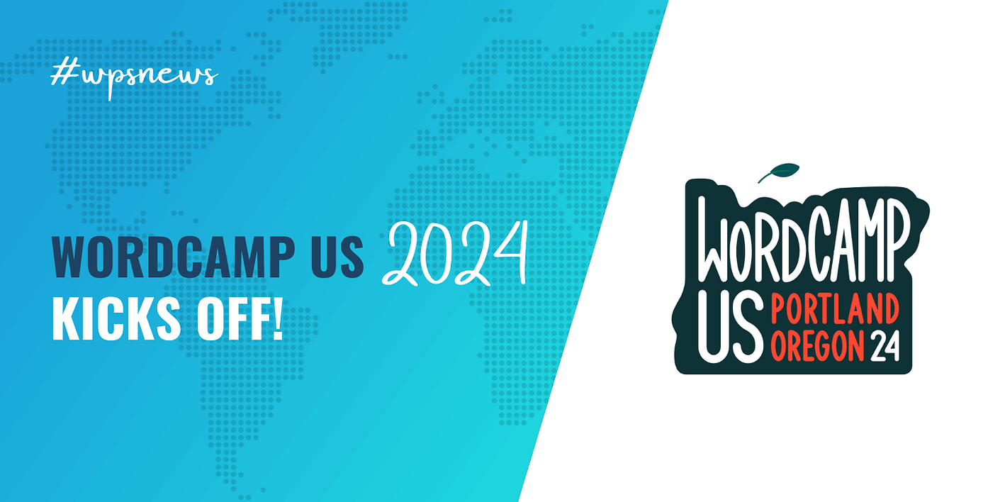 WordCamp US 2024 Kicks Off