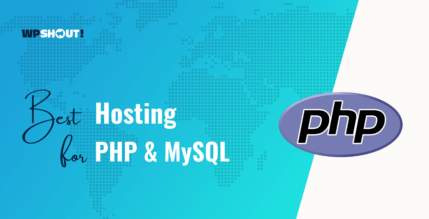 Best PHP MySQL Hosting