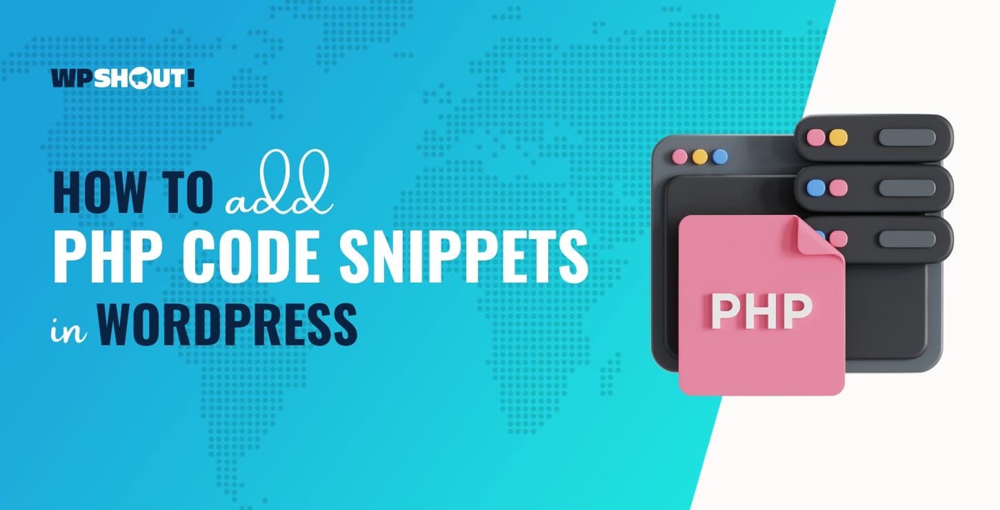 How to add PHP code snippets in WordPress