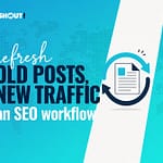 refresh old content seo wordpress