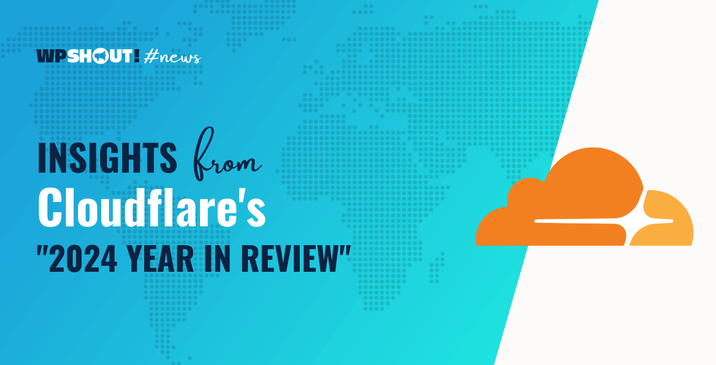 I Read Through Cloudflare's 2024 Year in Review: Learnings Inside