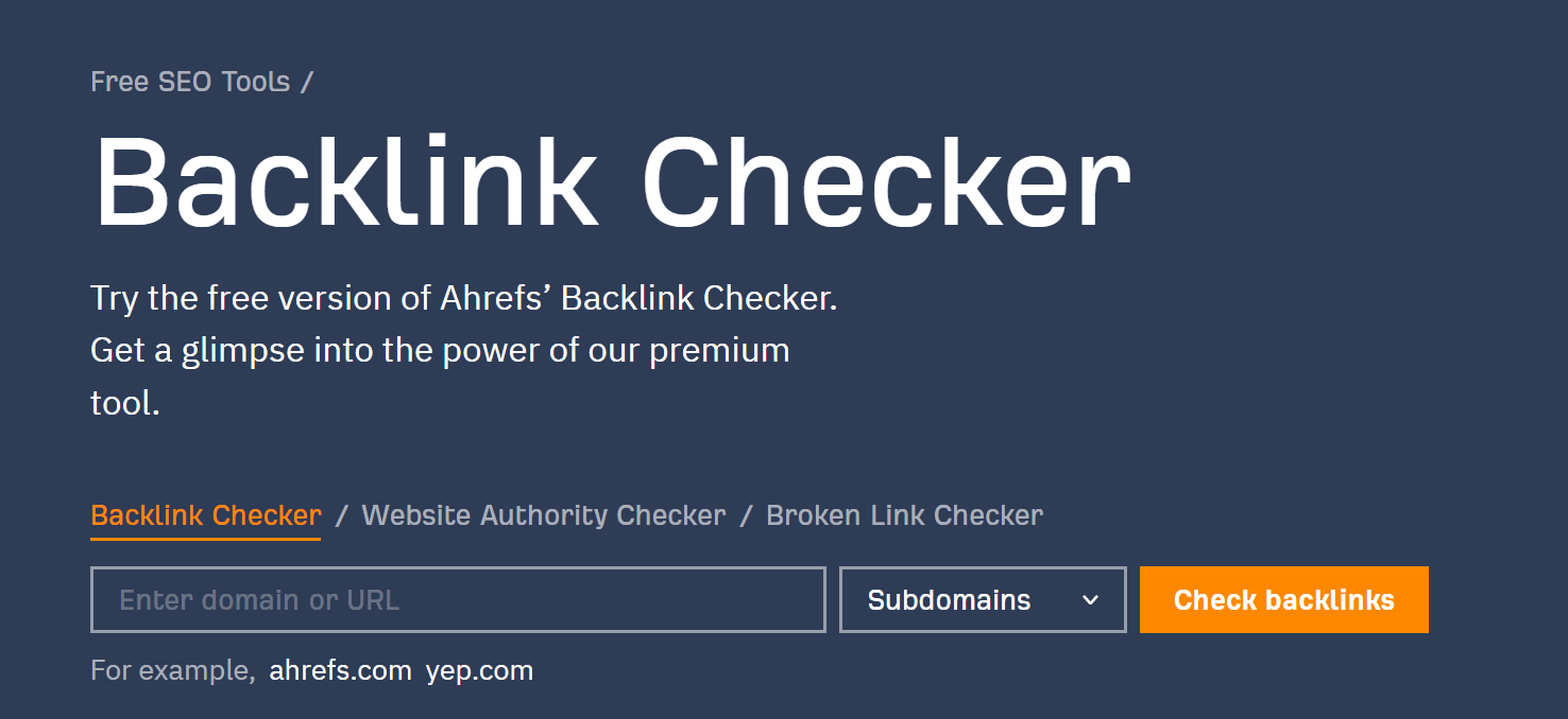 Ahref's Backlink Checker