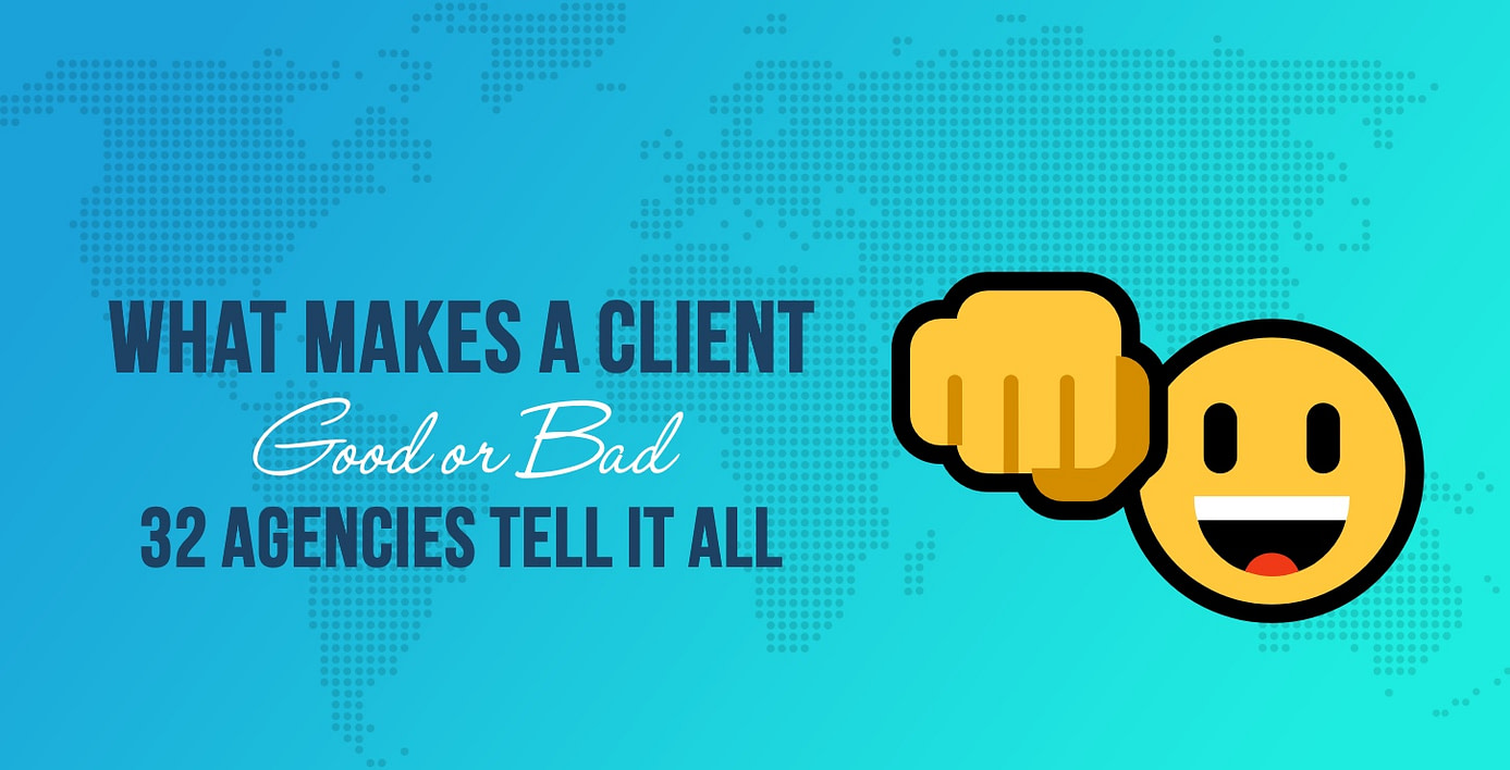 What Makes a Client Good or Bad
