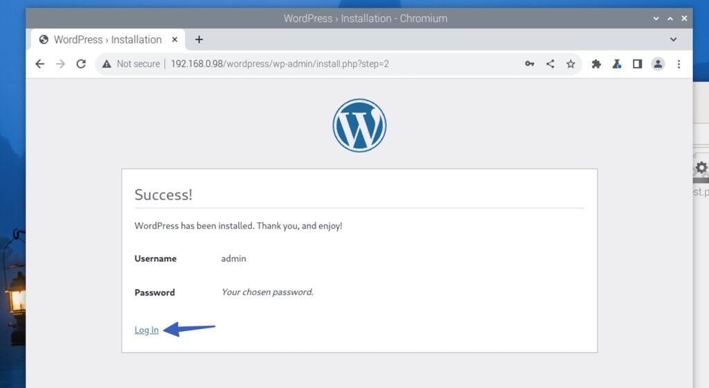 Log in after you install WordPress on Raspberry Pi.