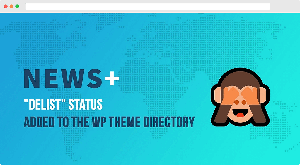 WordPress themes delist status in official directory