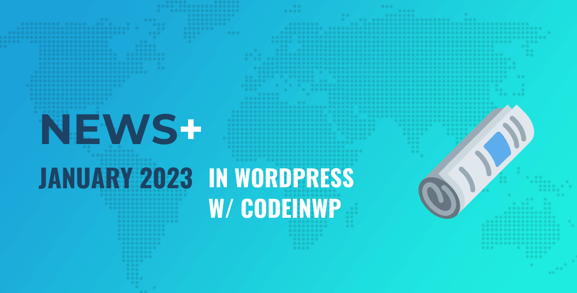 January 2023 WordPress News