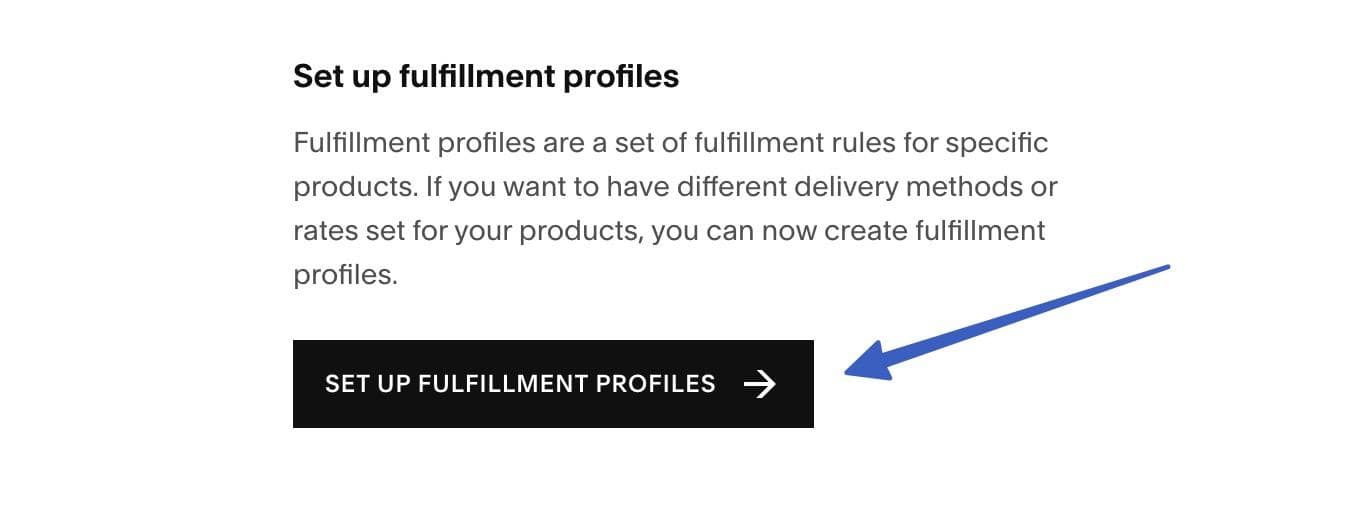 Setting up fulfillment profiles during our Squarespace Ecommerce review.