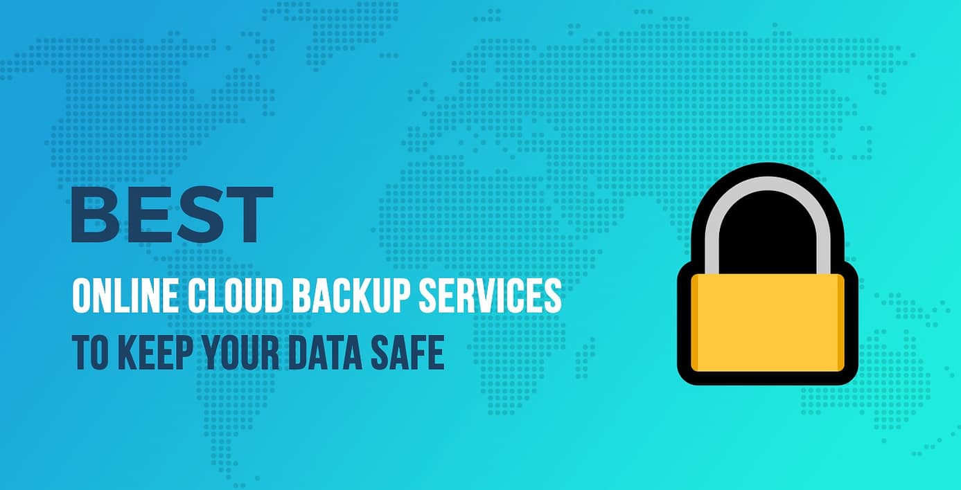 Best Online Cloud Backup Services