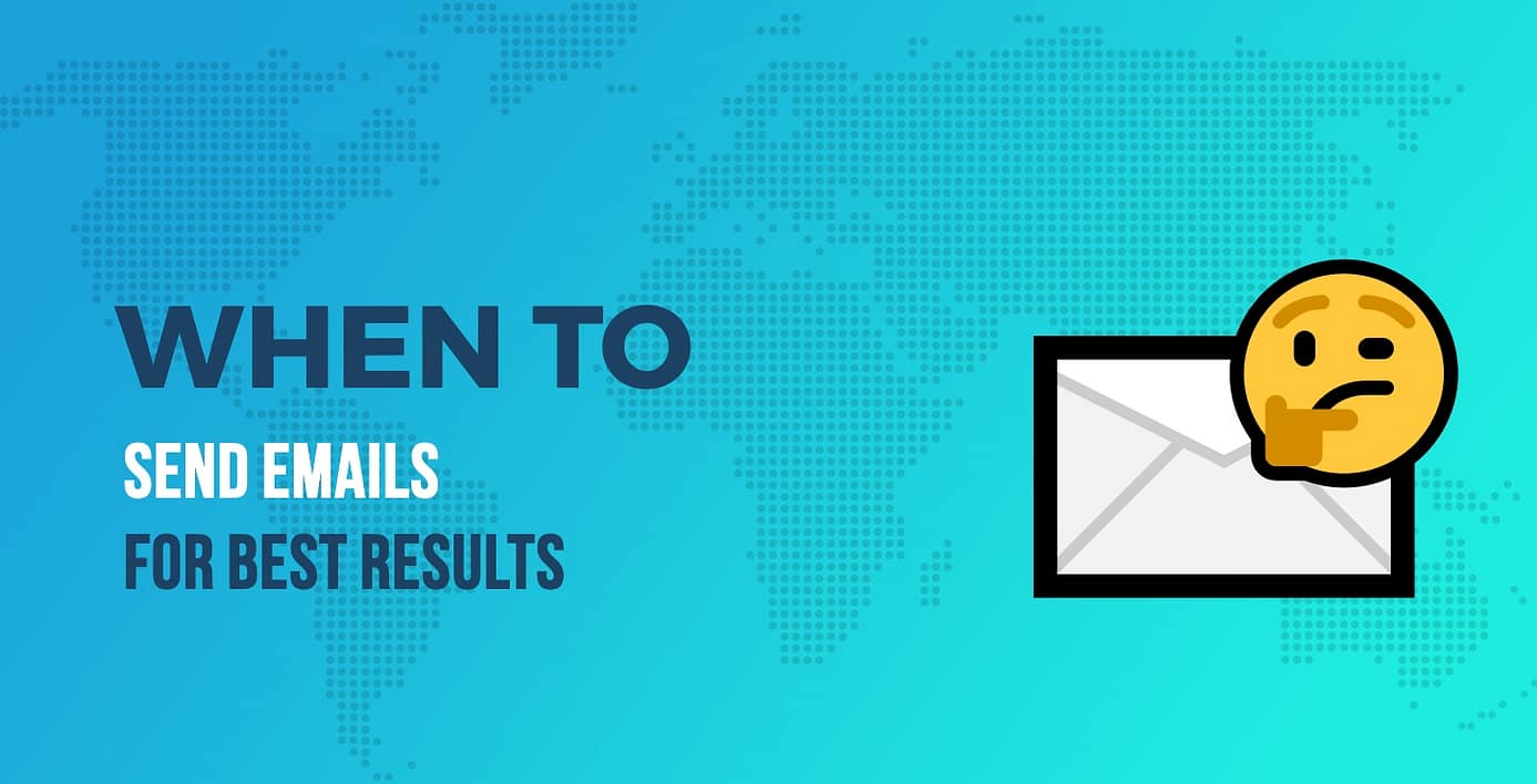 when to send emails