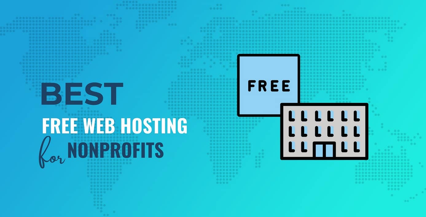 Best Free Nonprofit Website Hosting