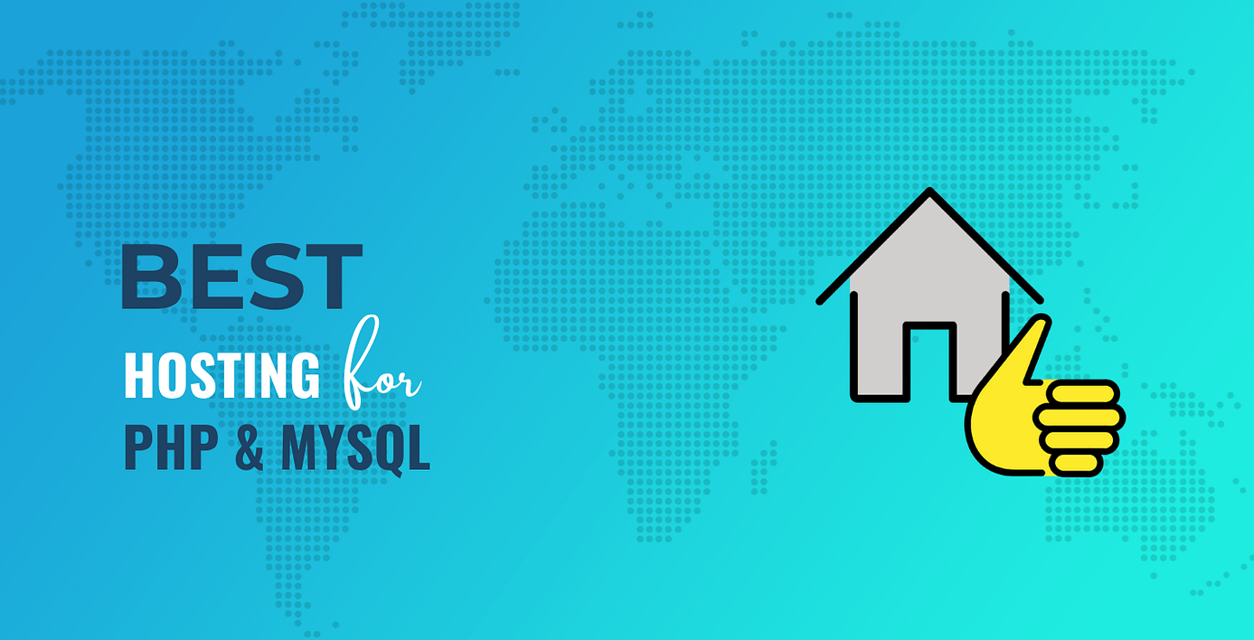 Best PHP MySQL Hosting Services