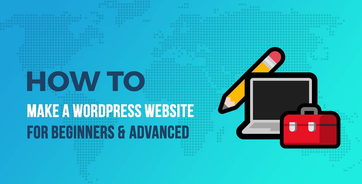 How to Make a WordPress Website