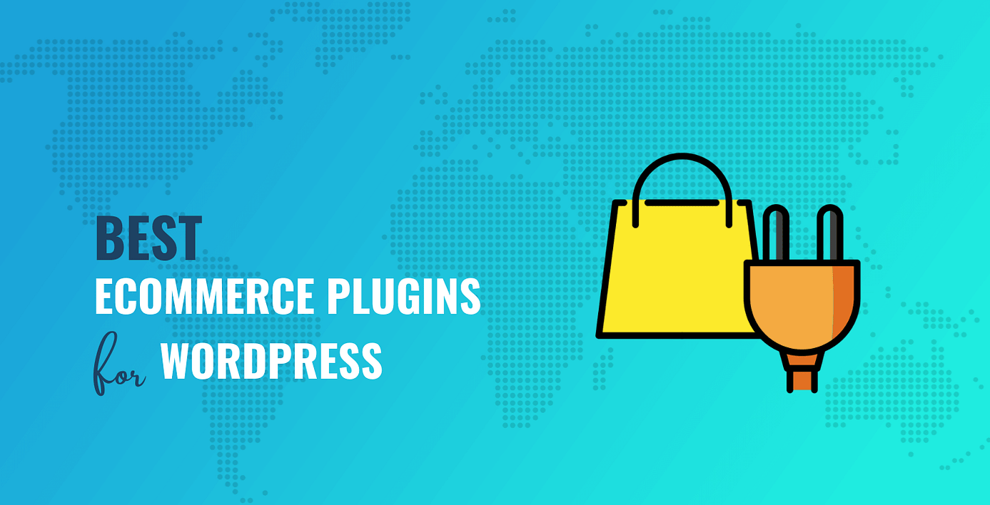 Best ecommerce plugins for WordPress.