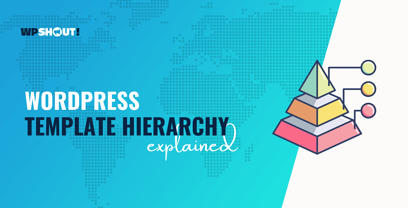 WordPress Template Hierarchy