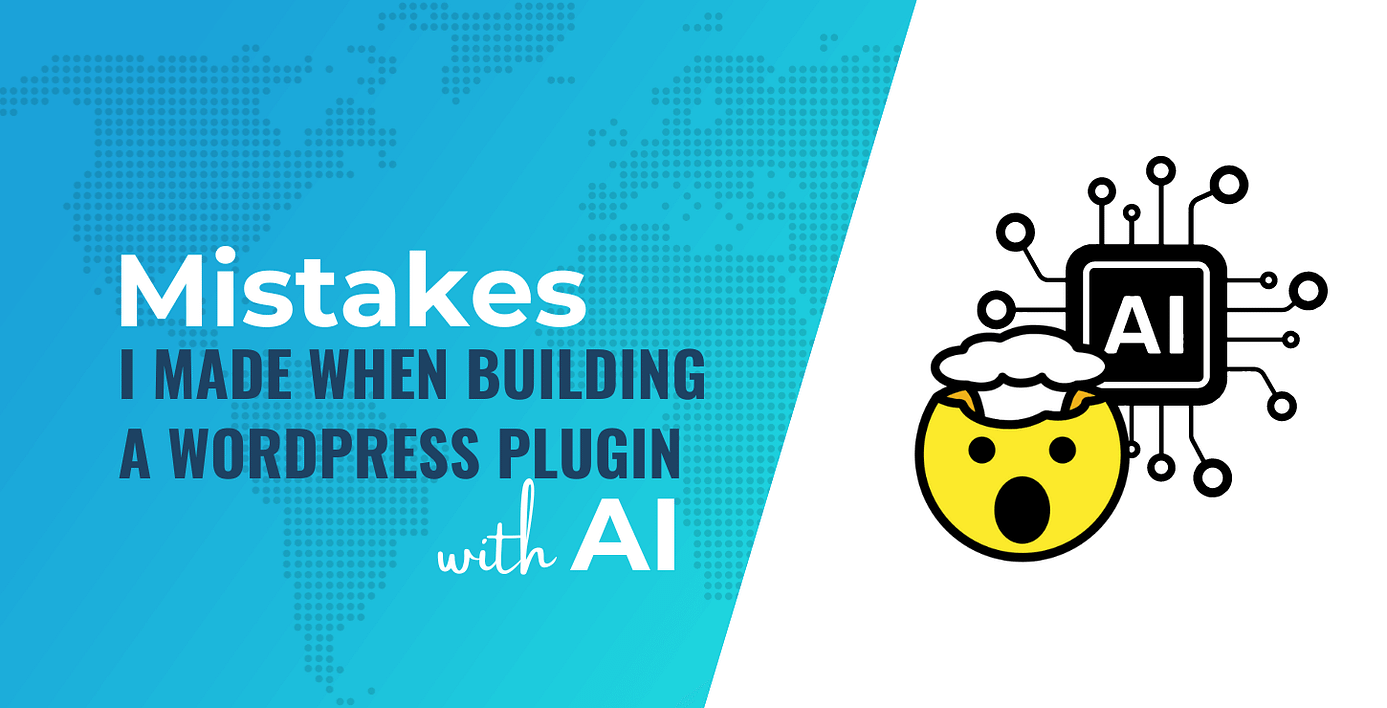 ai WordPress plugin development mistakes
