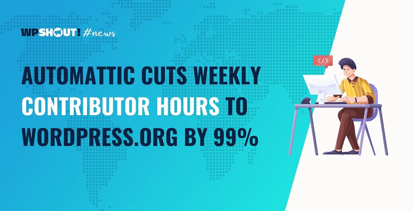 Automattic-Cuts-Weekly-Contributor-Hours