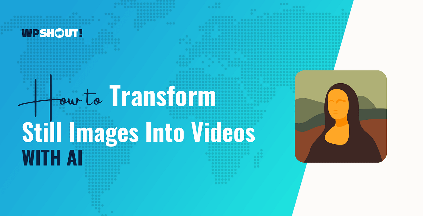 How to Transform Still Images Into Live Videos