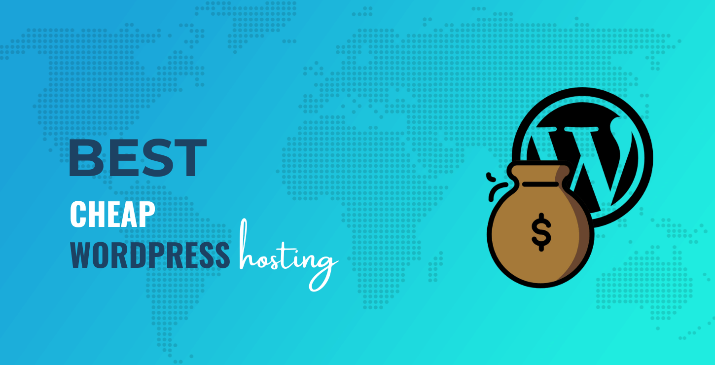 Cheap WordPress Hosting