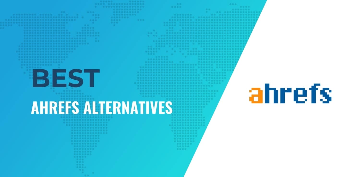 ahrefs alternatives