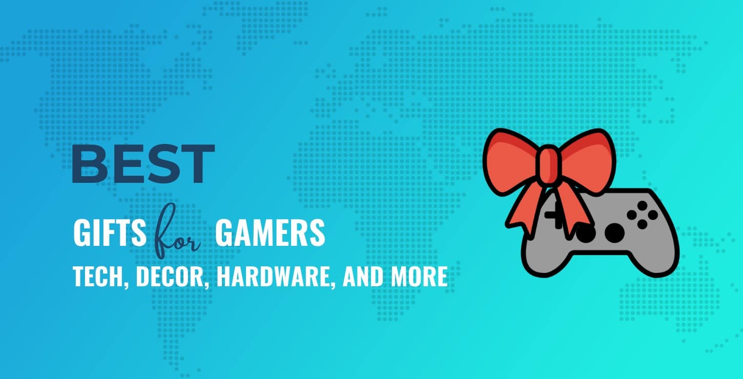 Best Gifts for Gamers