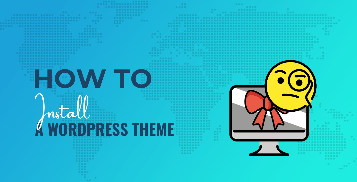 how to install a WordPress theme