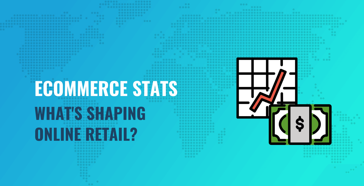 Ecommerce Stats