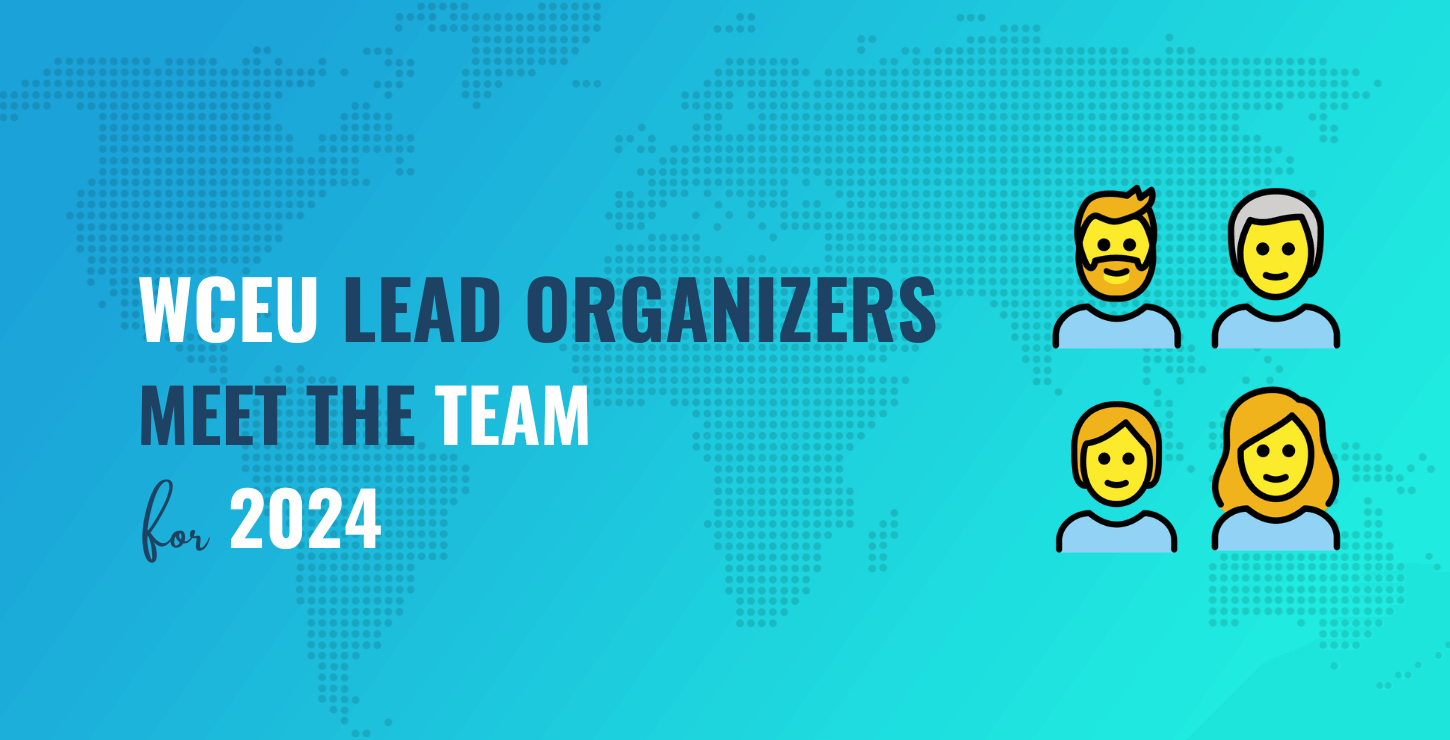 WCEU Lead Organizers.