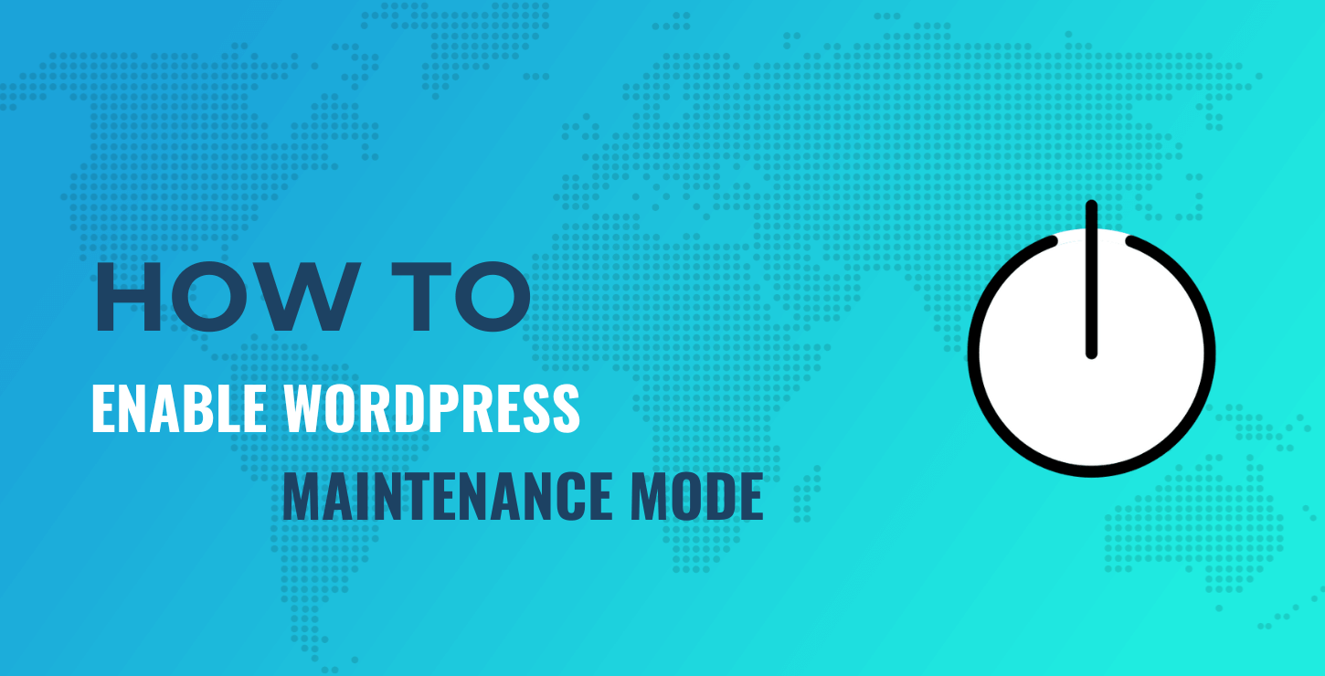 WordPress maintenance mode.