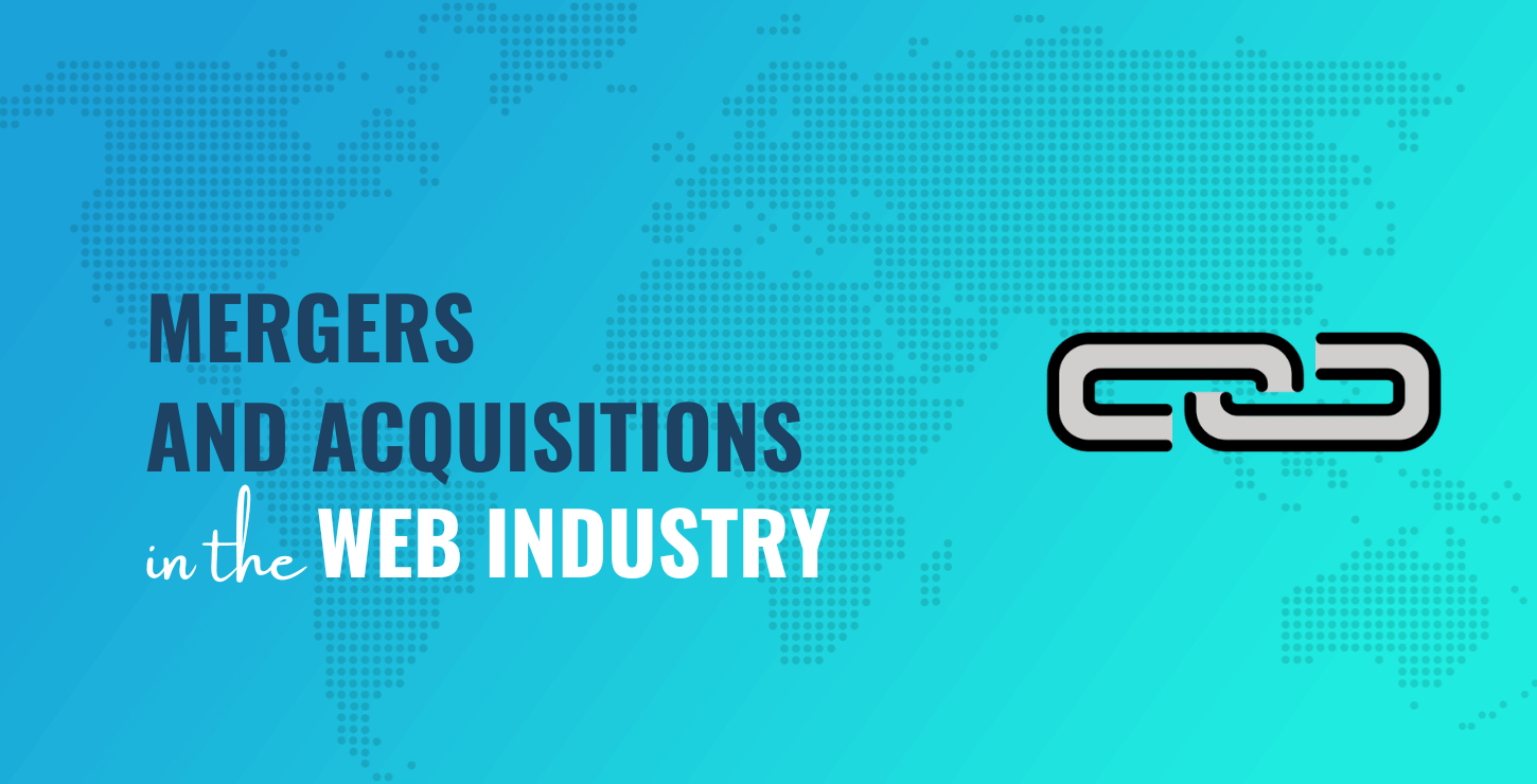 Mergers and acquisitions in the web industry.