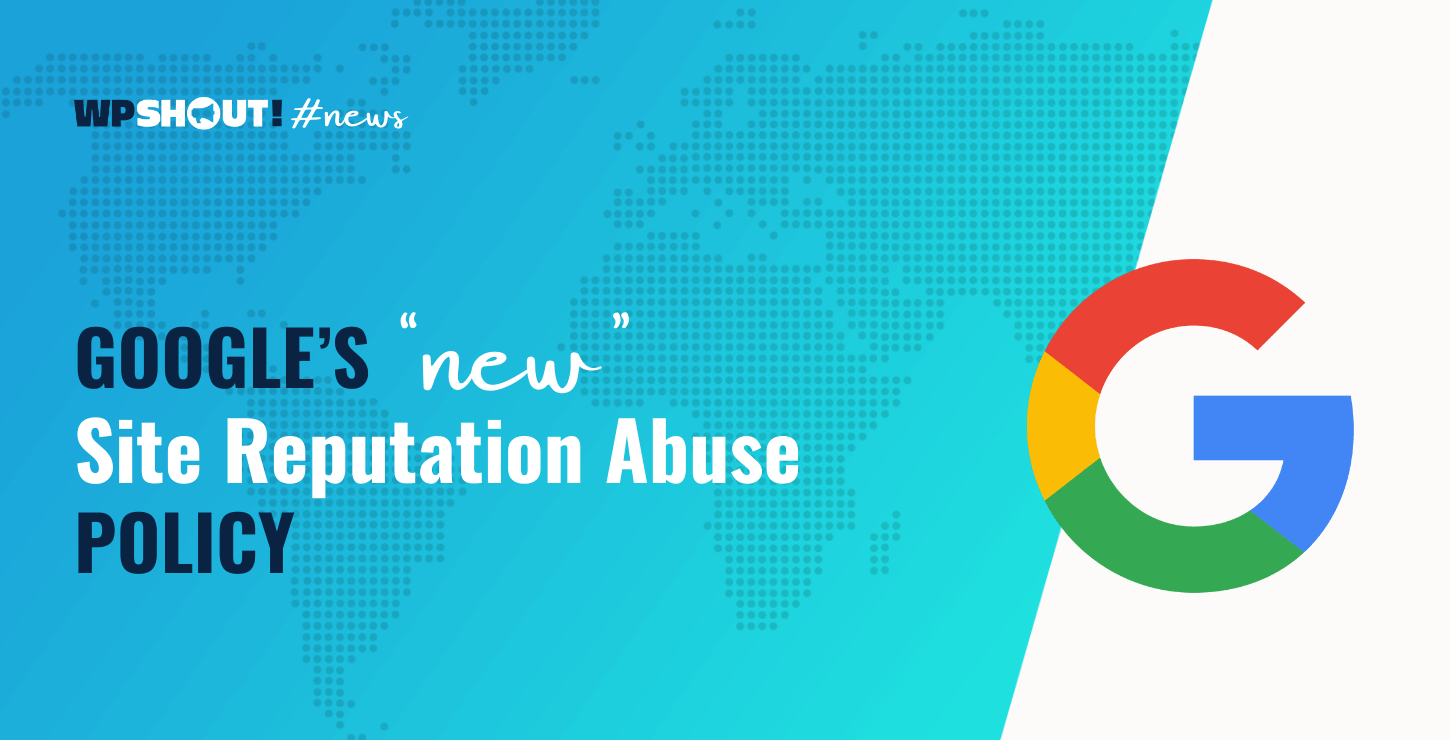 Google Site Reputation Abuse Policy