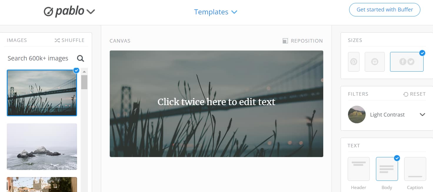 Buffer's Pablo tool is a great option to get free images for blogs.