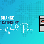 Change Default Category in WordPress